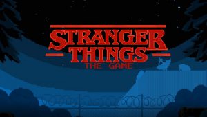 Il videogioco di Stranger Things per smartphone!