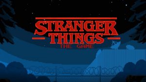 Il videogioco di Stranger Things per smartphone!